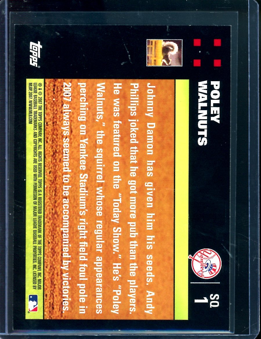 2007 Topps Poley Walnuts SSP Yankees Squirrel - Trading Card Market