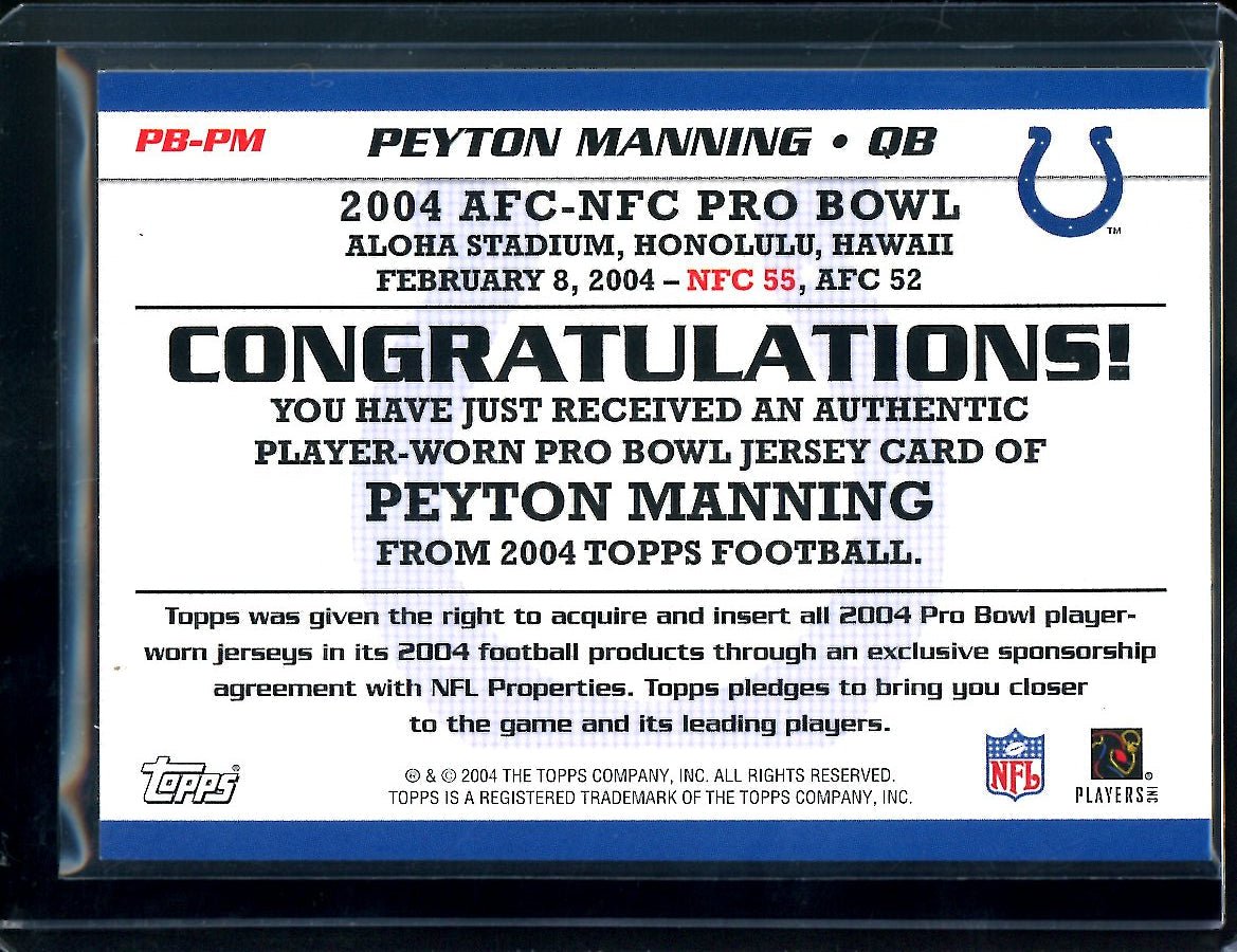 2004 Topps Peyton Manning Pro Bowl Relic Patch Colts - Trading Card Market