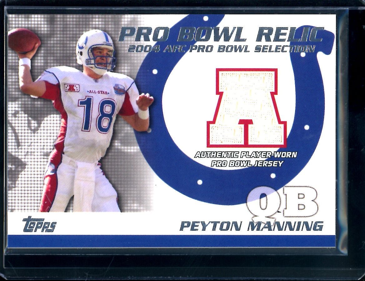 2004 Topps Peyton Manning Pro Bowl Relic Patch Colts - Trading Card Market
