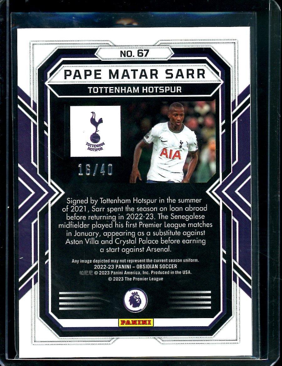 2022/23 Panini Obsidian Pape Matar Sarr Rookie Orange Etch /40 Tottenham - Trading Card Market