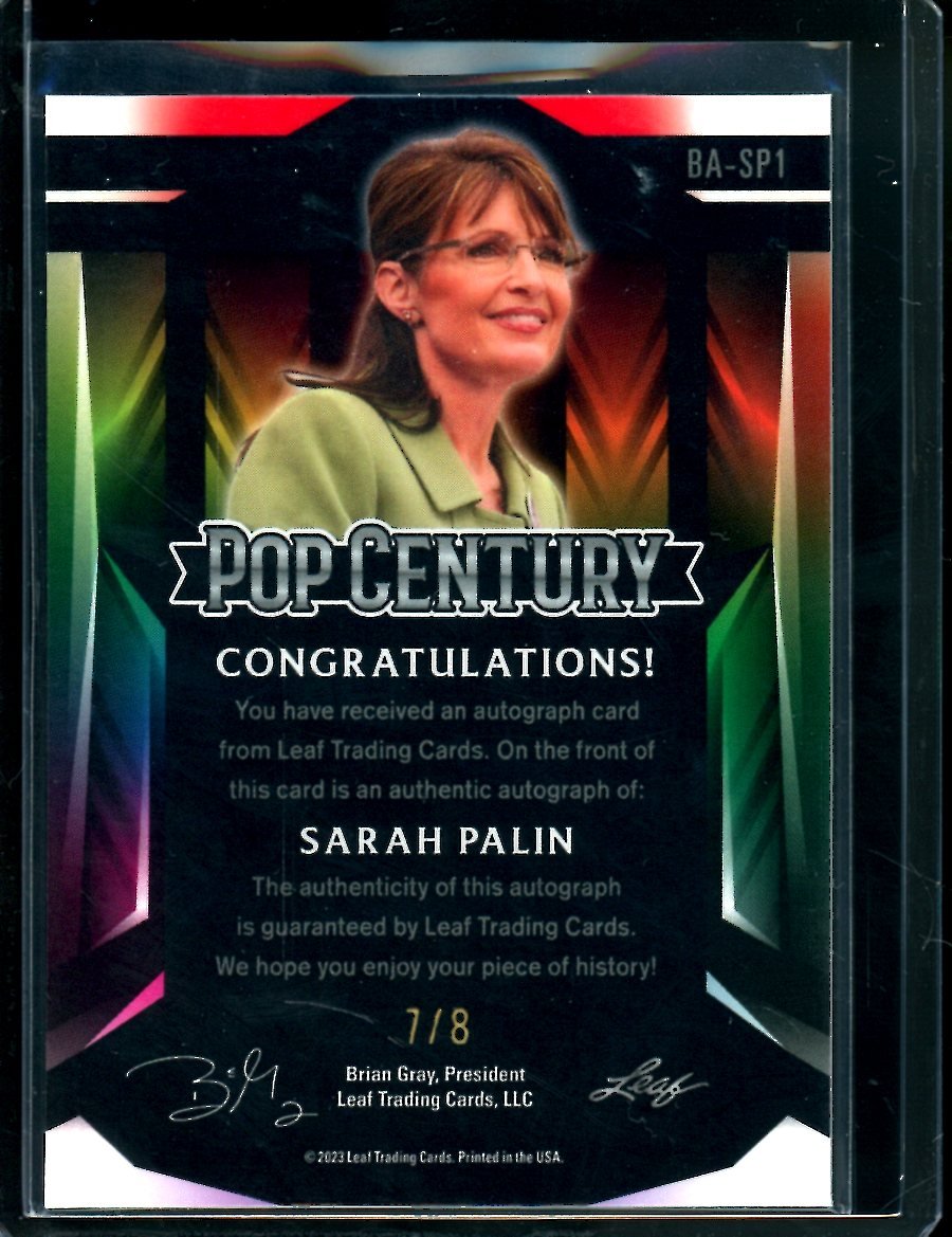 2023 Leaf Pop Century Sarah Palin Auto /8 Politician - Trading Card Market