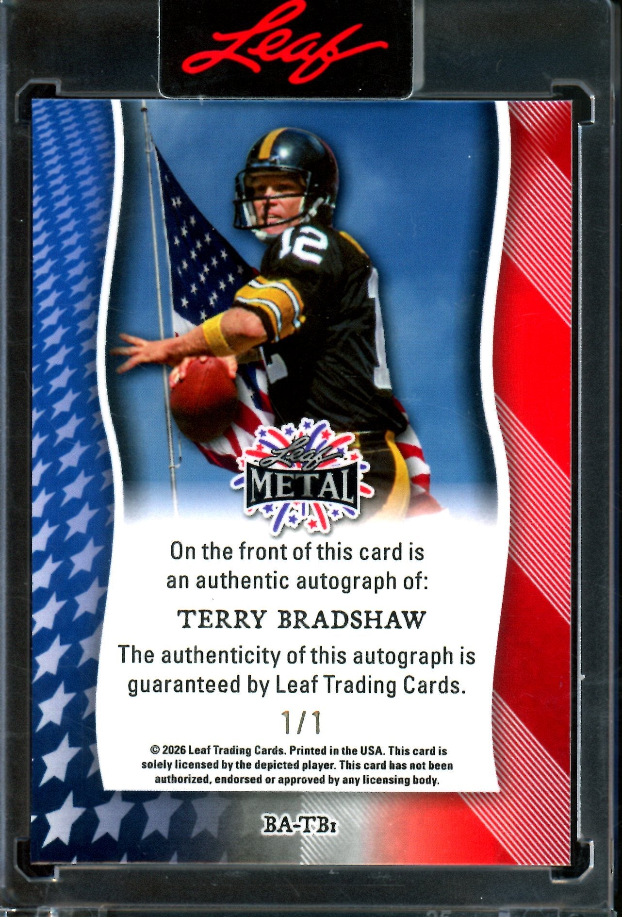 2026 Leaf Metal Terry Bradshaw 1/1 Gold Vinyl 250 Years Autograph Encased Steelers