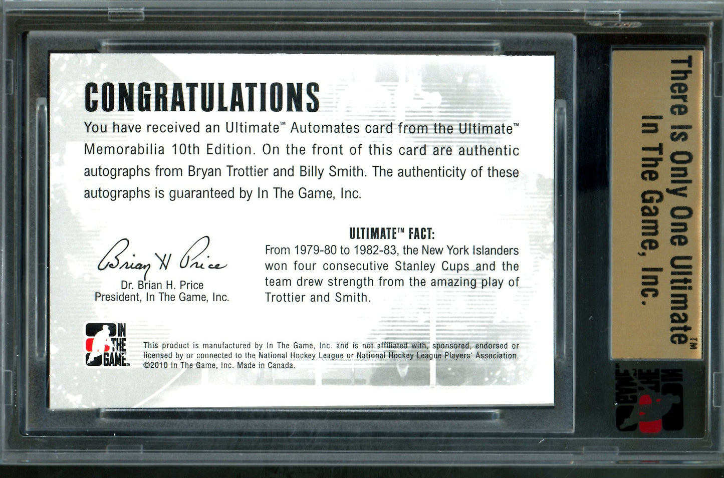 2010 In The Game Ultimate Bryan Trottier / Billy Smith Automates Silver Autographs /19 Islanders