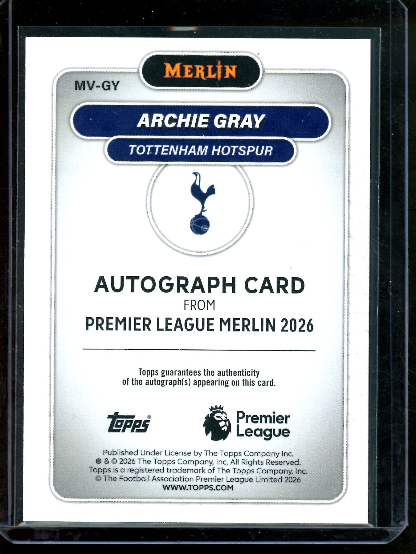 2026 Topps Merlin Archie Gray Refractor Autograph Tottenham Hotspur