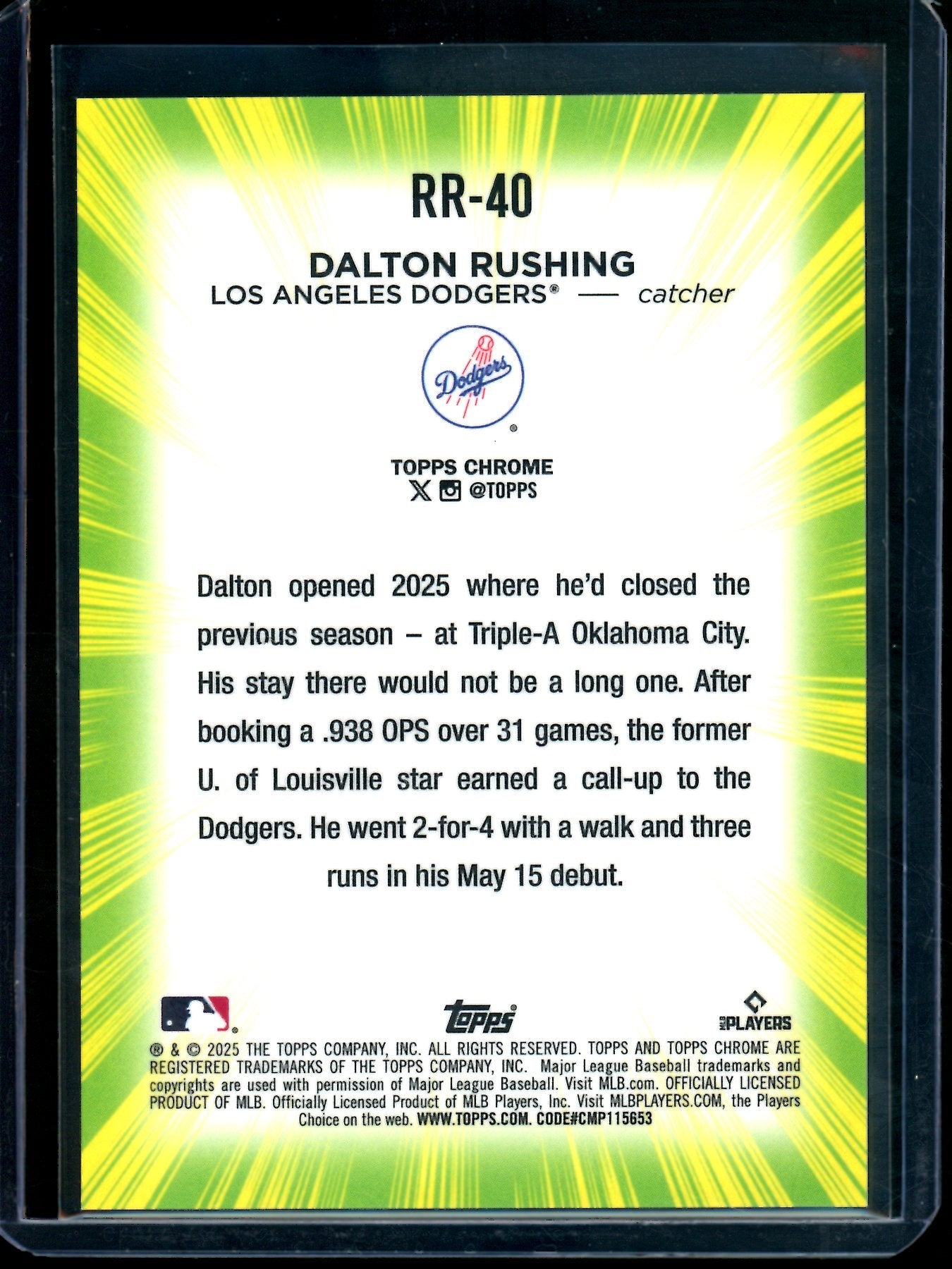 2025 Topps Chrome Dalton Rushing Radiating Rookie SP Dodgers