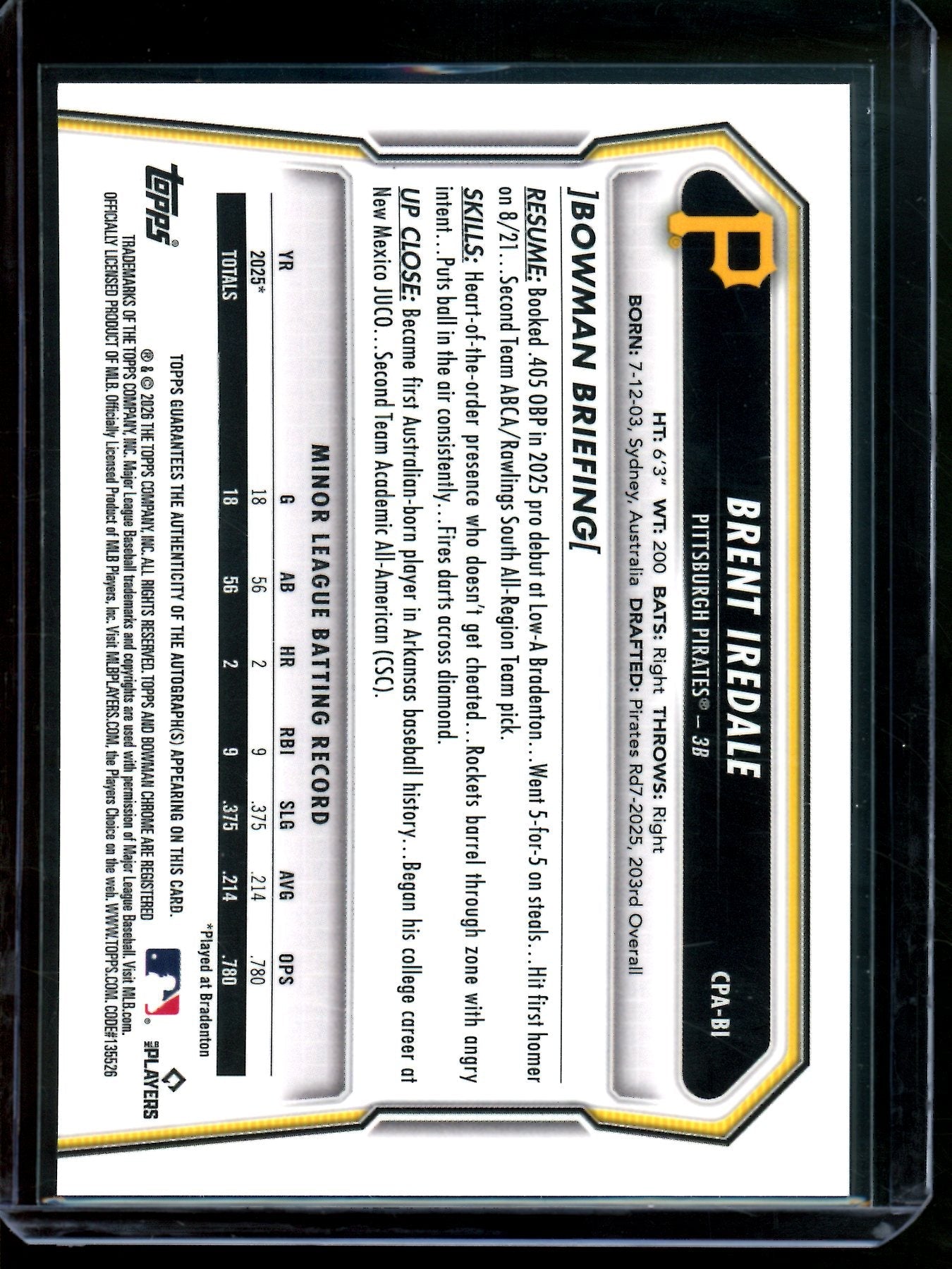 2026 Bowman Chrome Brent Iredale 1st Blue X-Fractor Autograph /150 Pirates