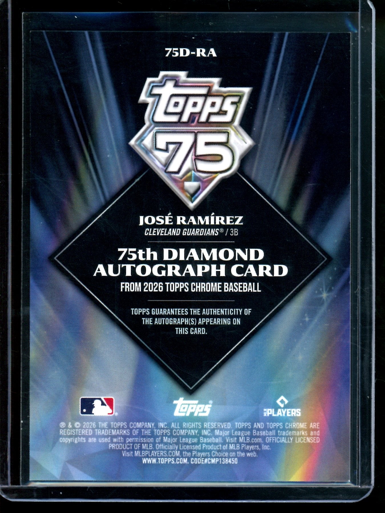 2026 Topps Chrome Jose Ramirez 75th Diamond Autograph Gold /50 Guardians