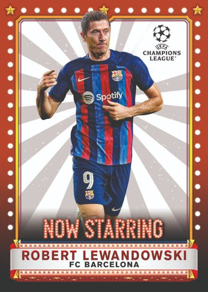 2023/24 Topps UEFA Club Competitions Soccer Cards - Robert Lewandowski_Now Starring