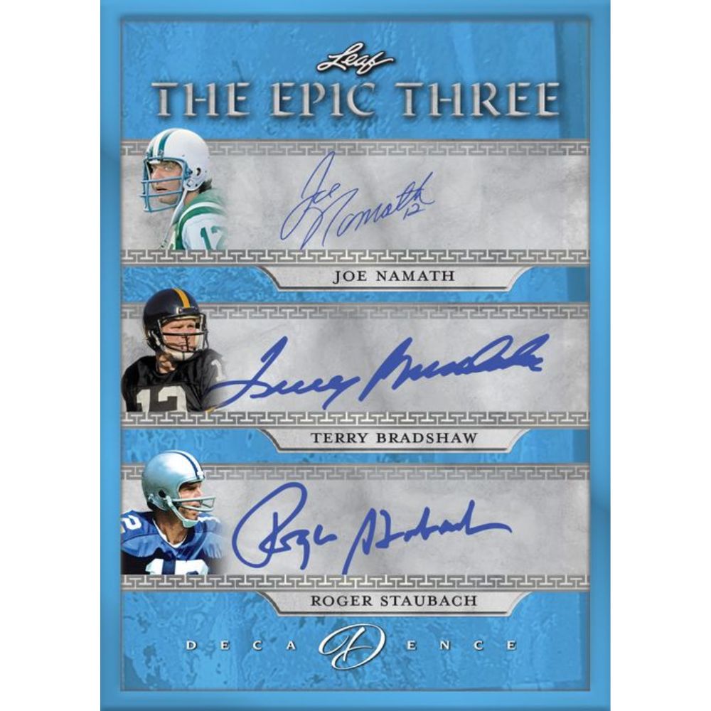 2024 Leaf Decadence Multi-Sport Cards - Epic Three: Joe Namath_Terry Bradshaw_Roger Staubach