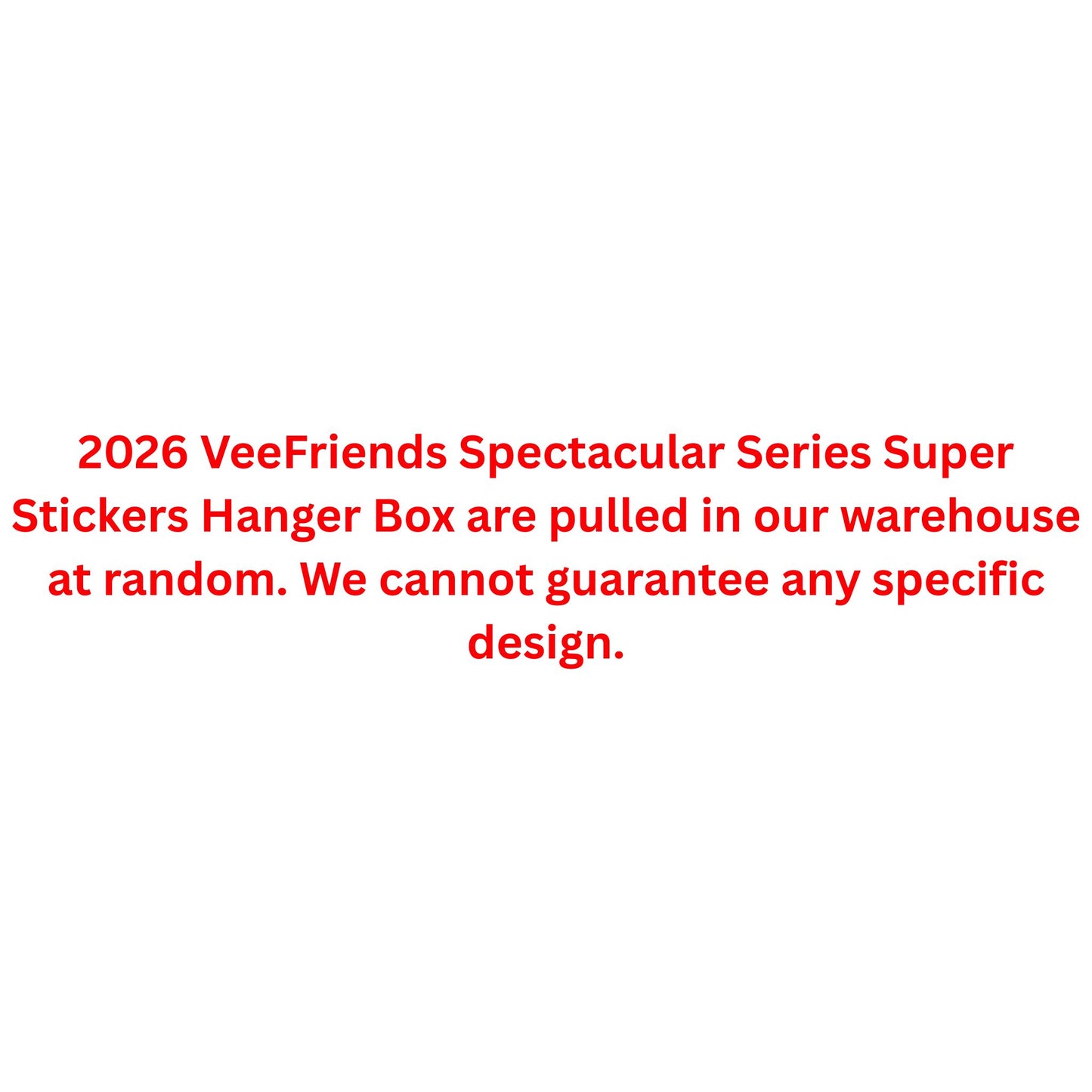 2026 VeeFriends Spectacular Series Super Stickers Hanger Box - Trading Card Market