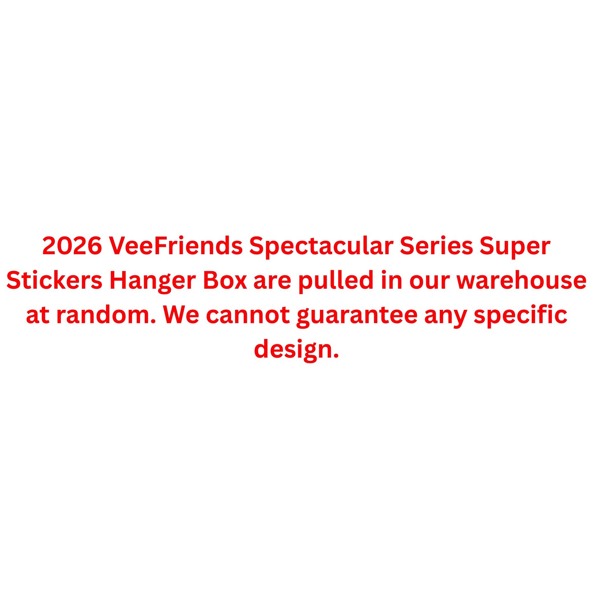2026 VeeFriends Spectacular Series Super Stickers Hanger Box - Trading Card Market