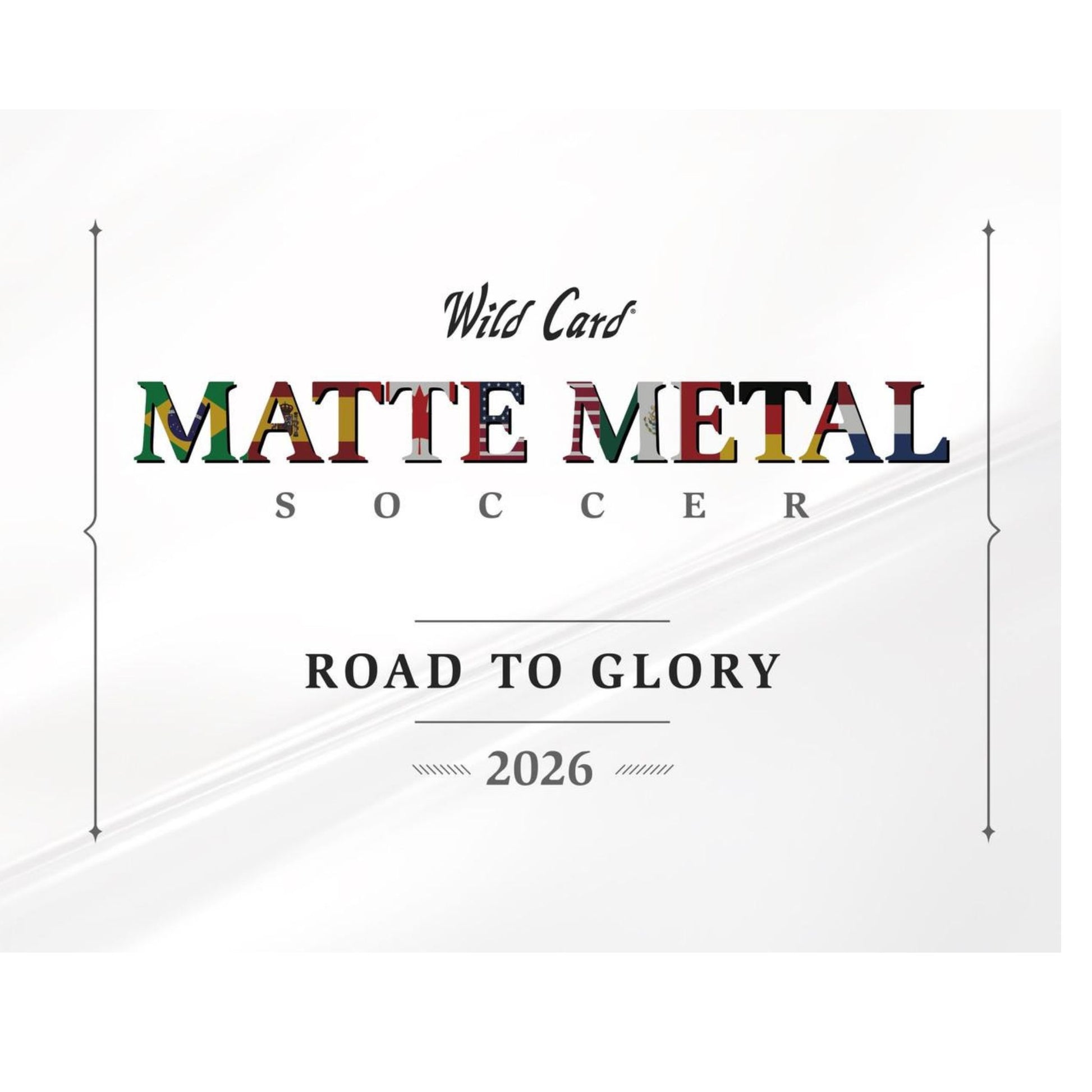 2026 Wild Card Matte Metal Soccer: Road To Glory Box (Presell) - Trading Card Market