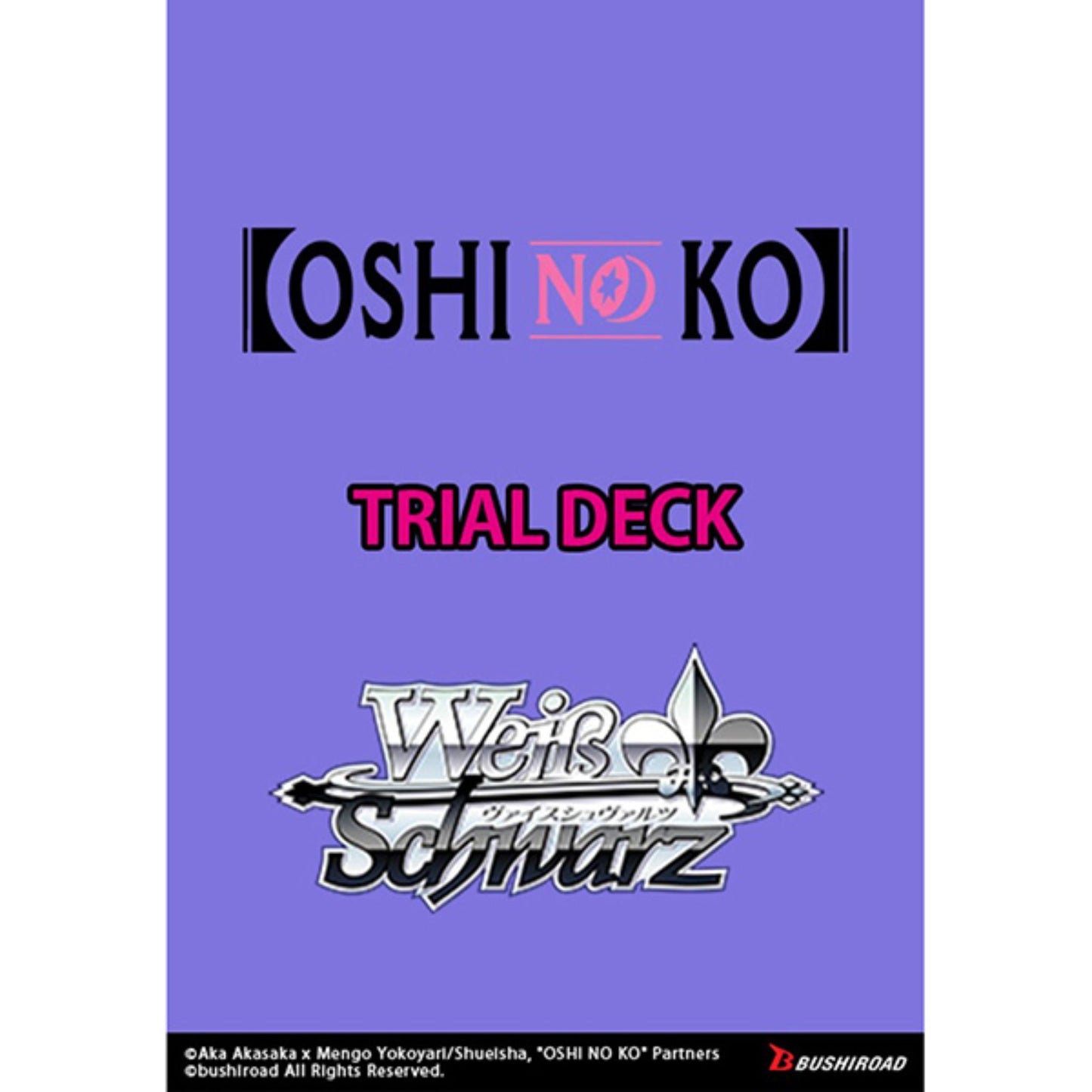 Weiss Schwarz Oshi No Ko Trial Deck - Trading Card Market