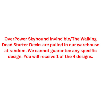 OverPower Skybound Invincible/The Walking Dead Starter Deck (Presell) - Trading Card Market