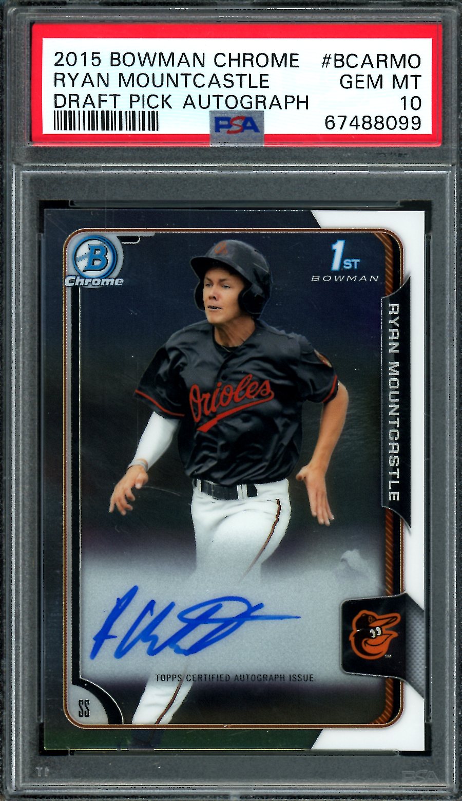 2015 Topps Bowman Chrome Ryan Mountcastle 1st Bowman Auto PSA 10 Orioles