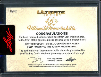 2023 Leaf Ultimate Hockey Martin Brodeur/Ed Belfour/Dominik Hasek/Felix Potvin/Curtis Joseph/Ron Hextall Ultimate Memorabilia /25