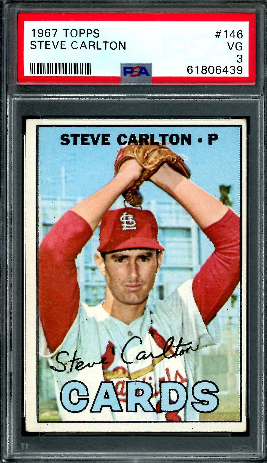 1967 Topps Steve Carlton PSA 3 Cardinals - Trading Card Market