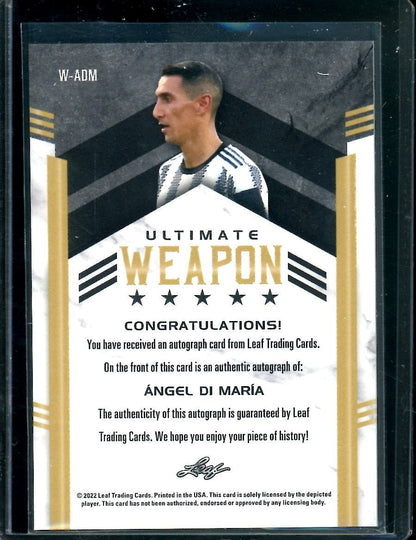 2022 Leaf Ultimate Soccer Angel Di Maria Ultimate Weapon Auto /10 - Trading Card Market