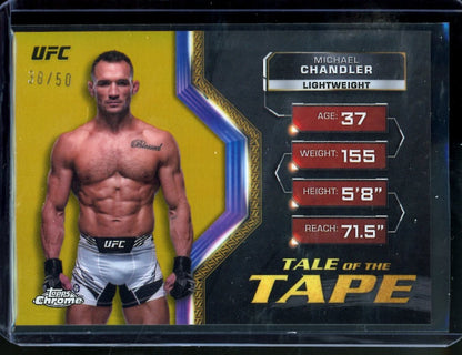 2024 Topps Chrome Michael Chandler Tale of the Tape Gold /50 UFC - Trading Card Market