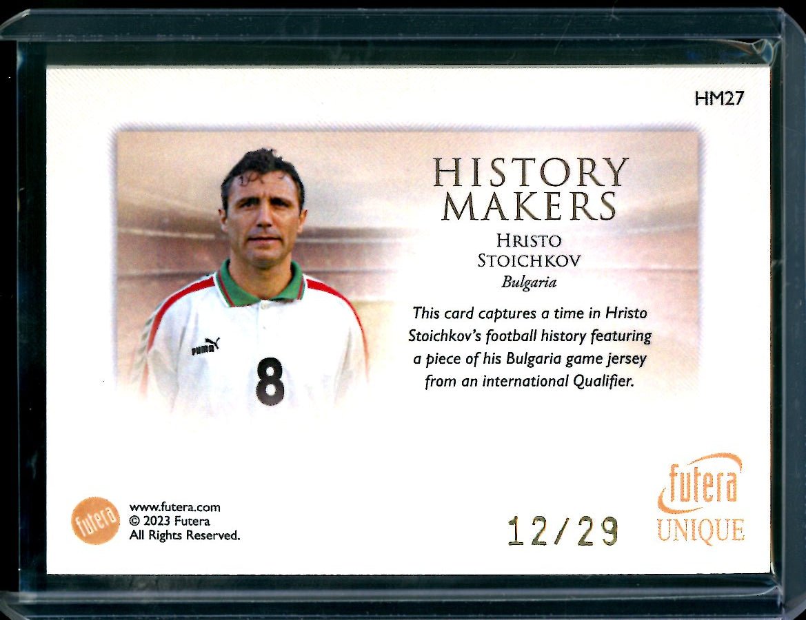 2023 Futera Unique Hristo Stoichkov History Makers Patch /29 - Trading Card Market