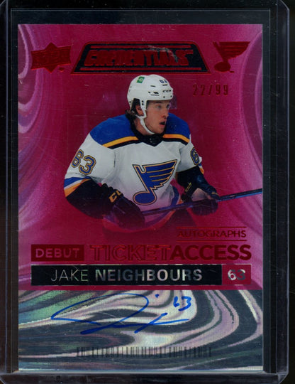 2021/22 Upper Deck Credentials Jake NeighboursDebut Ticket Access 