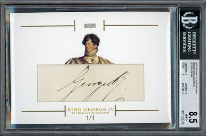 2023 The Bar Cut Autograph Edition King George IV 5x7 Cut Auto 1/1 BGS 8.5 - Trading Card Market