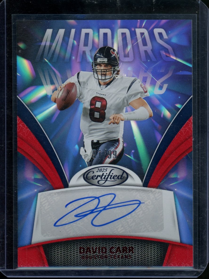 2025 Panini Certified David Carr Mirrors Auto /99 Texans - Trading Card Market