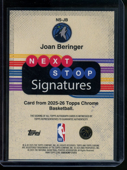 2025 Topps Chrome Joan Beringer Rookie Next Stop Signatures Orange /25 Timberwolves - Trading Card Market