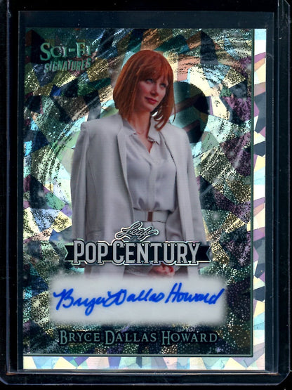 2026 Leaf Pop Century Bryce Dallas Howard Sci - Fi Signatures Autograph /25 - Trading Card Market