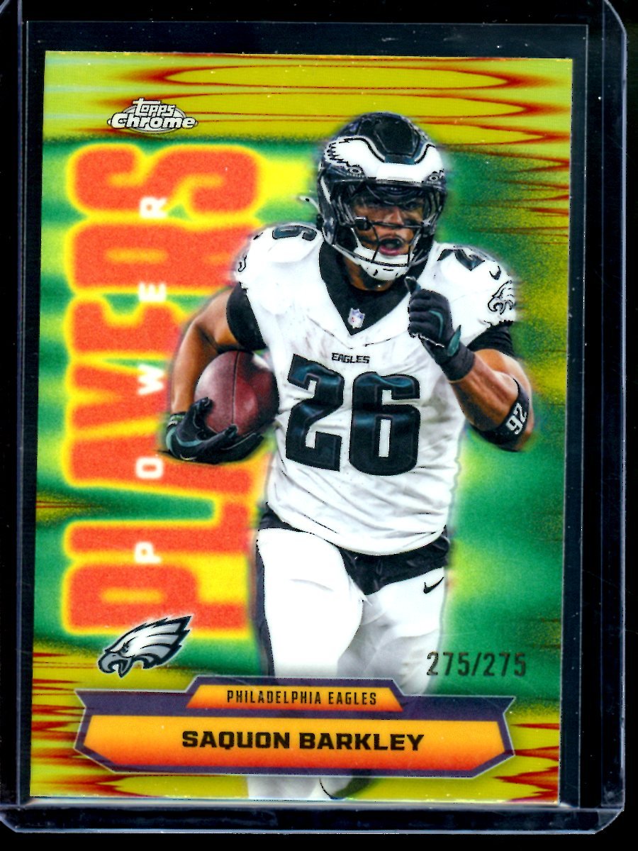 2025 Topps Chrome Saquon Barkley Power Players Refractor /275 Eagles - Trading Card Market
