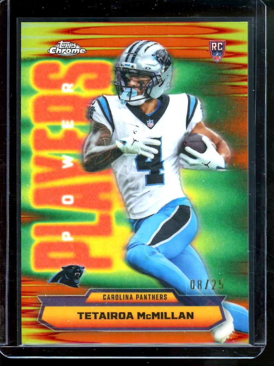 2025 Topps Chrome Tetairoa McMillan Power Players Orange Refractor /25 Rookie Panthers - Trading Card Market