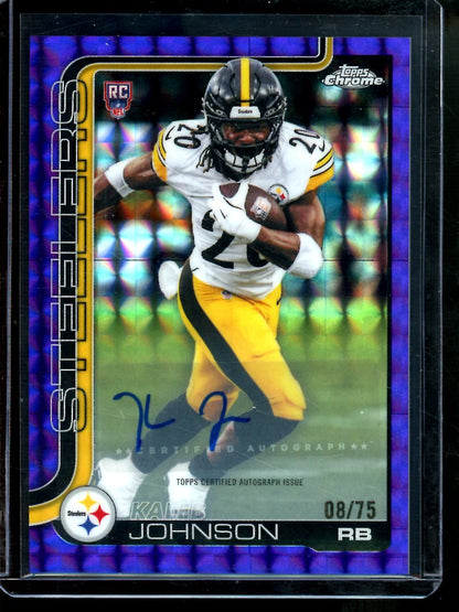 2025 Topps Chrome Kaleb Johnson Rookie Purple Geometric Autograph /75 Steelers - Trading Card Market