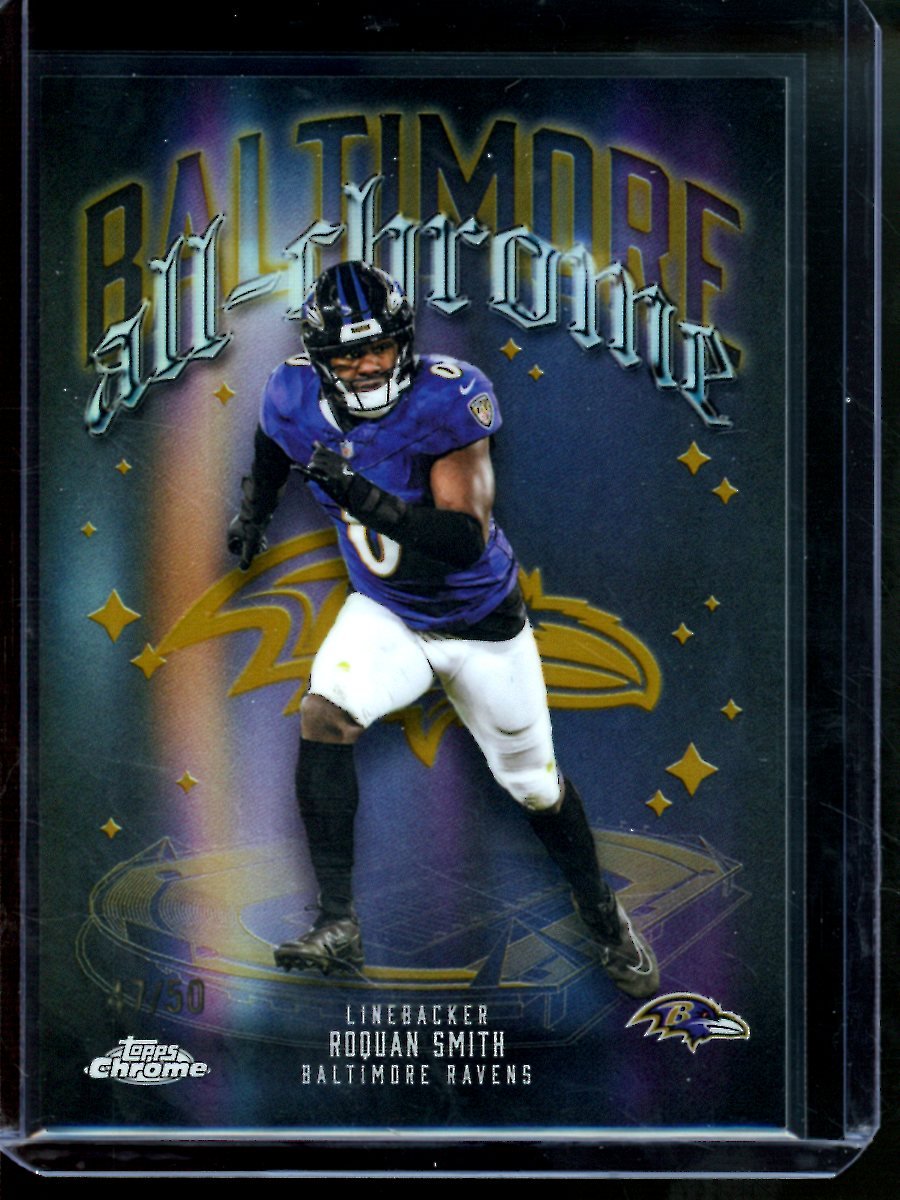 2025 Topps Chrome Roquan Smith All Chrome Gold /50 Ravens - Trading Card Market