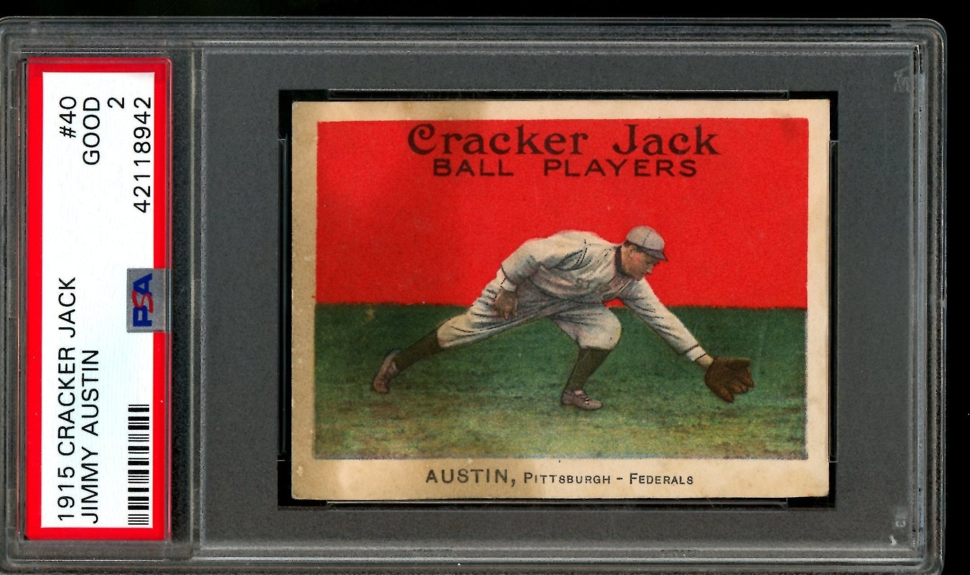1915 Cracker Jack Jimmy Austin 40 PSA 2 Pittsburgh Federals - Trading Card Market
