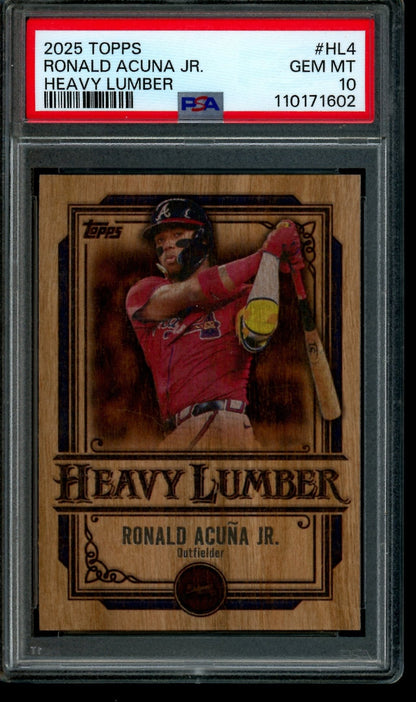 2025 Topps Flagship Ronald Acuna Jr. Heavy Lumber SP PSA 10 Braves - Trading Card Market