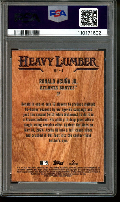 2025 Topps Flagship Ronald Acuna Jr. Heavy Lumber SP PSA 10 Braves - Trading Card Market