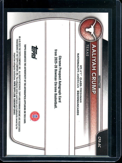 2025 Bowman Chrome Aaliyah Crump Refractor Autograph /499 Texas - Trading Card Market