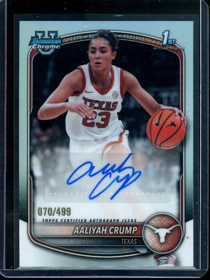 2025 Bowman Chrome Aaliyah Crump Refractor Autograph /499 Texas - Trading Card Market