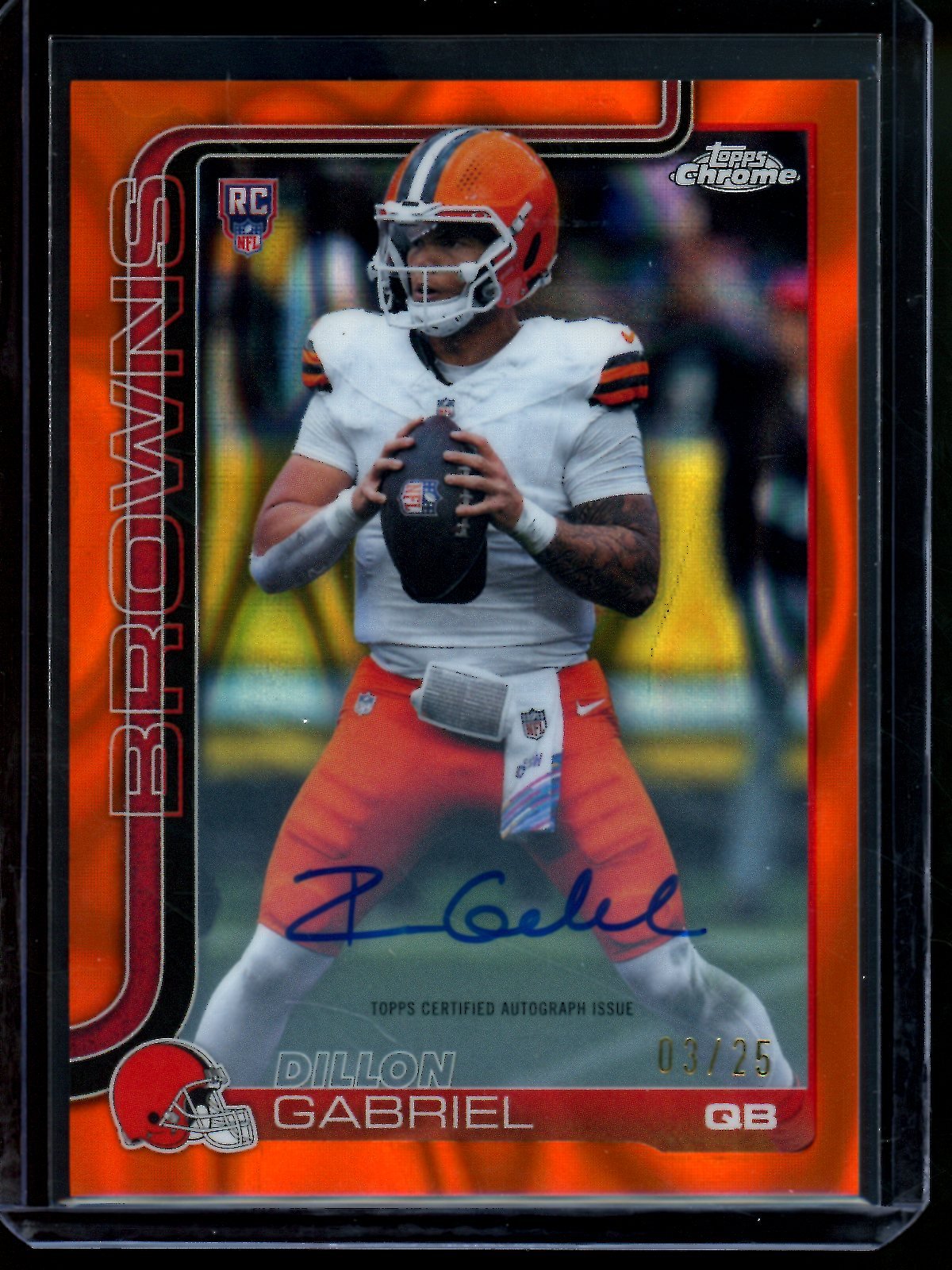 2025 Topps Chrome Dillon Gabriel Orange Lava Rookie Autograph /25 Browns - Trading Card Market