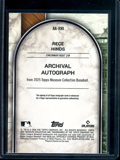 2025 Topps Museum Collection Rece Hinds Rookie Autograph /15 Reds - Trading Card Market