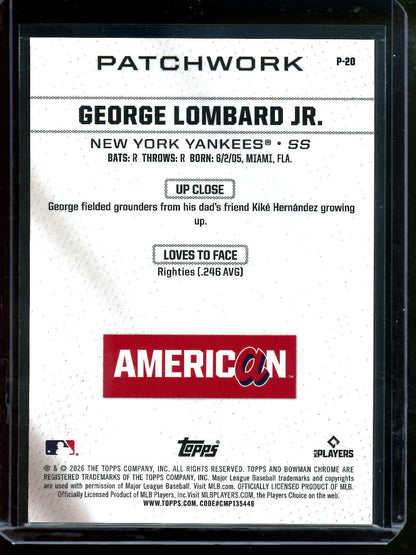 2026 Bowman Chrome George Lombard Jr Patchwork SSP P - 20 Yankees - Trading Card Market