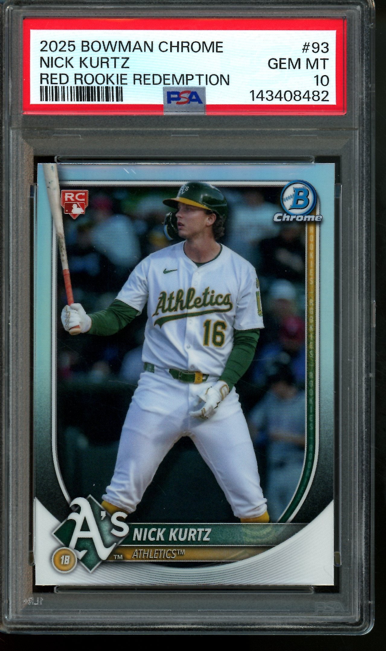 2025 Topps Chrome Nick Kurtz Red Rookie Redemption PSA 10 Athletics