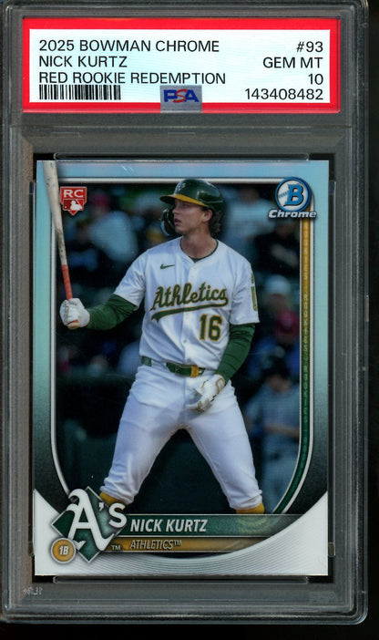 2025 Topps Chrome Nick Kurtz Red Rookie Redemption PSA 10 Athletics