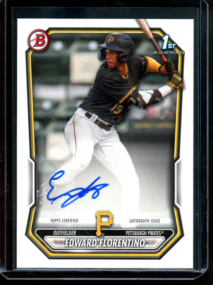 2026 Bowman Edward Florentino 1st Autograph Paper Pirates