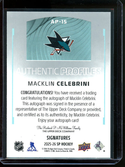 2026 Upper Deck SP Macklin Celebrini Authentic Profiles Autograph #AP-15 Sharks