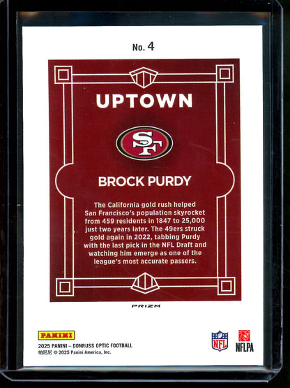 2025 Panini Optic Brock Purdy Uptown Case Hit 49ers