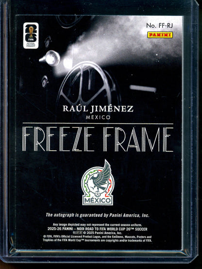 2025 Panini Noir Raul Jimenez Freeze Frame Autograph /25 Mexico