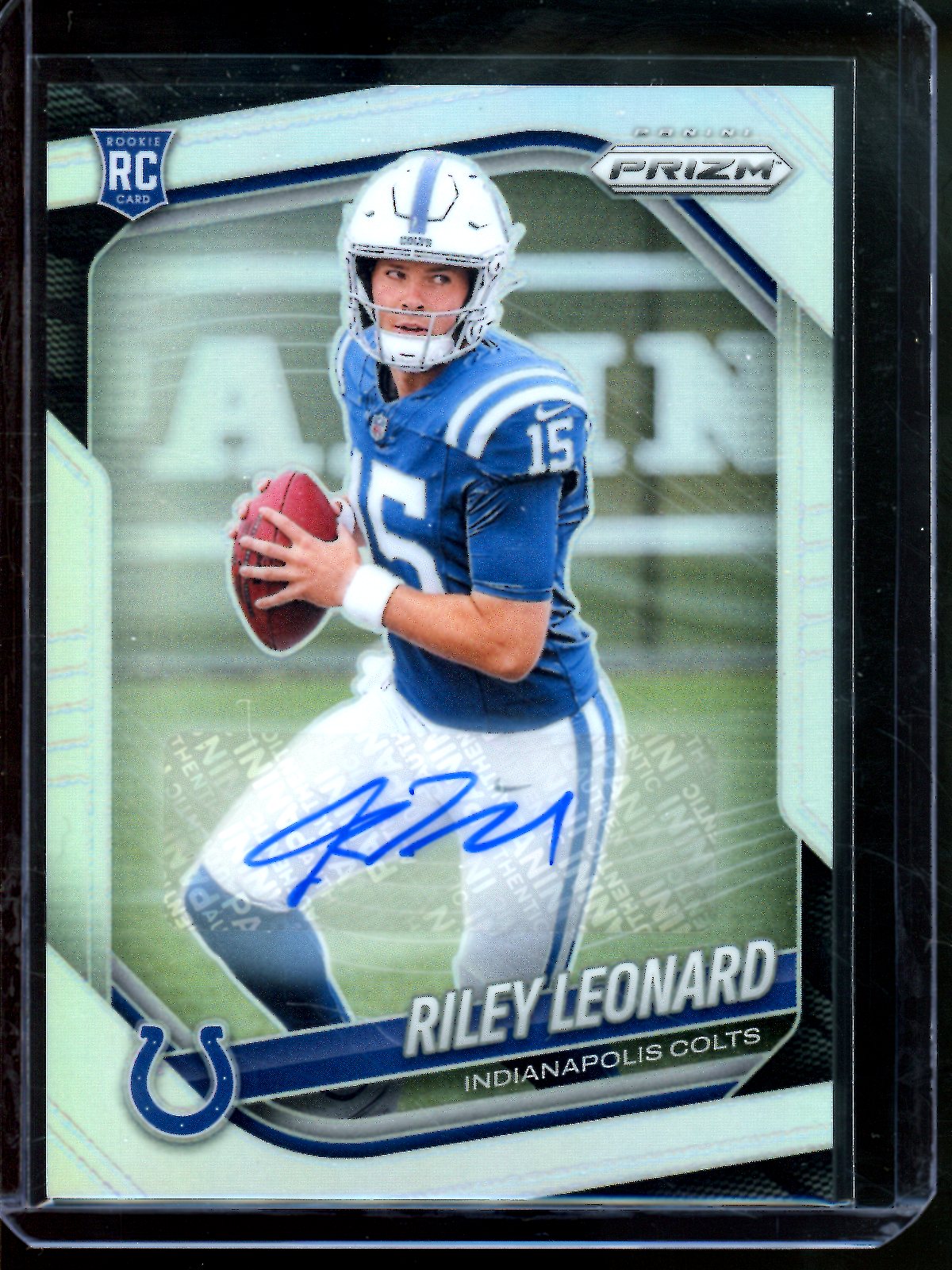2025 Panini Prizm Riley Leonard Prizm Silver Rookie Autograph Colts
