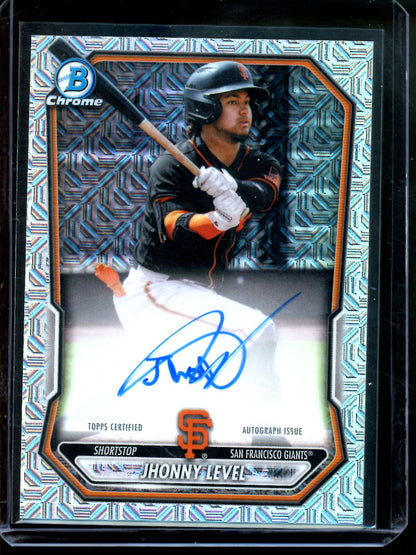 2026 Bowman Chrome Jhonny Level Mojo Autograph Refractor Giants
