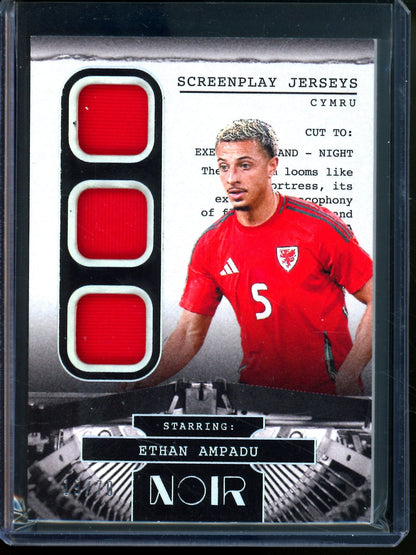 2025 Panini Noir Ethan Ampadu Screenplay Jerseys Relic /70 #SJ-EA Cymru
